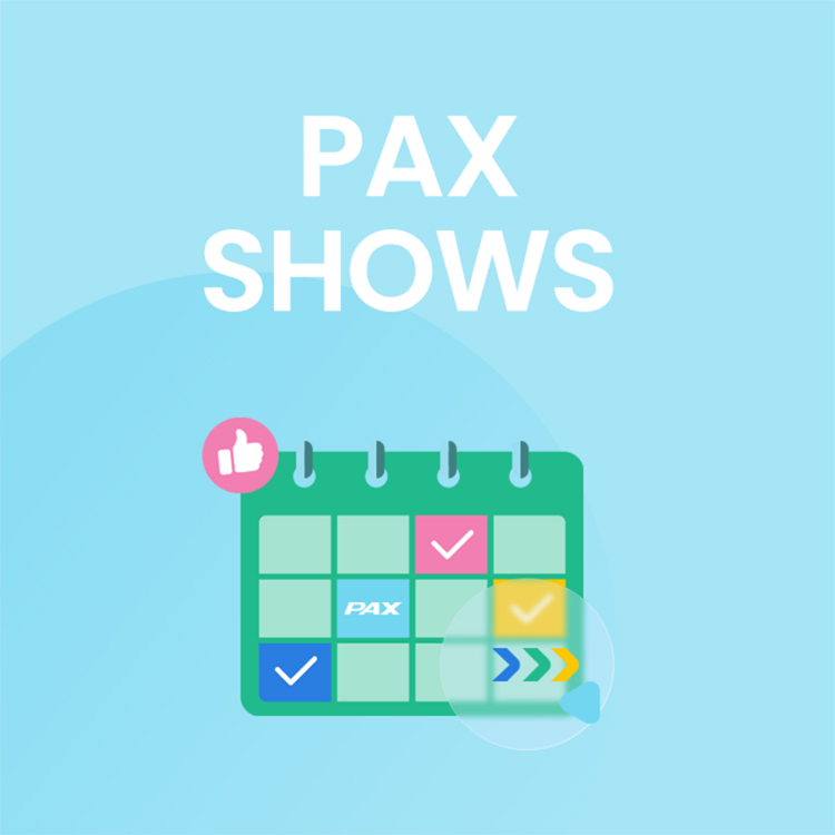 PAX SHOWS
